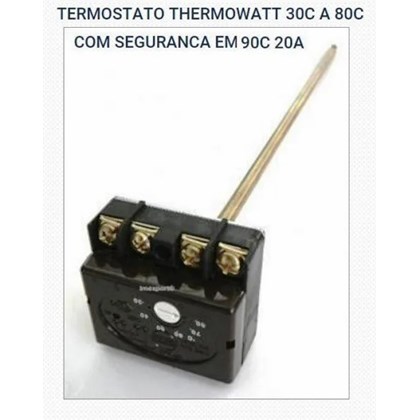 Termostato TMS Thermowatt 30C a 80C Com Segurança Em 90C 20A - 05701